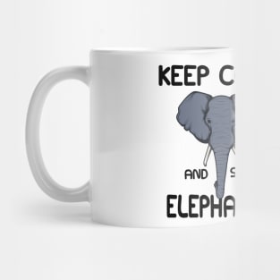 Elephant - Keep calm and save elephant Mug